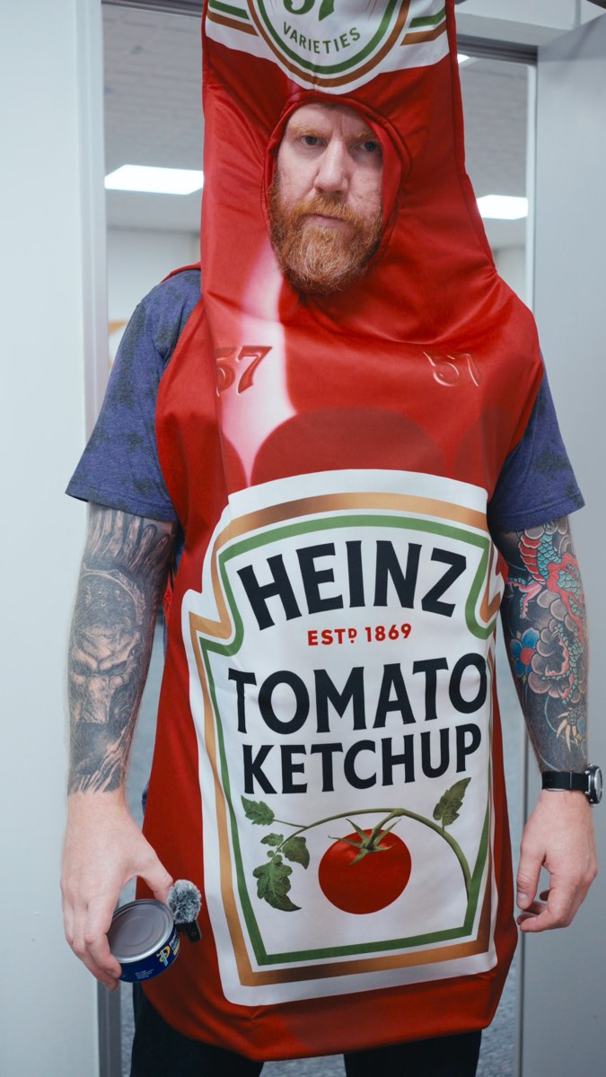 Me, as a bottle of Heinz. I’d tell you why, but like the ketchup, you’d be waiting a long time for anything to come out.