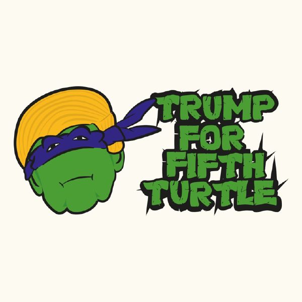 Trump For Fifth Turtle