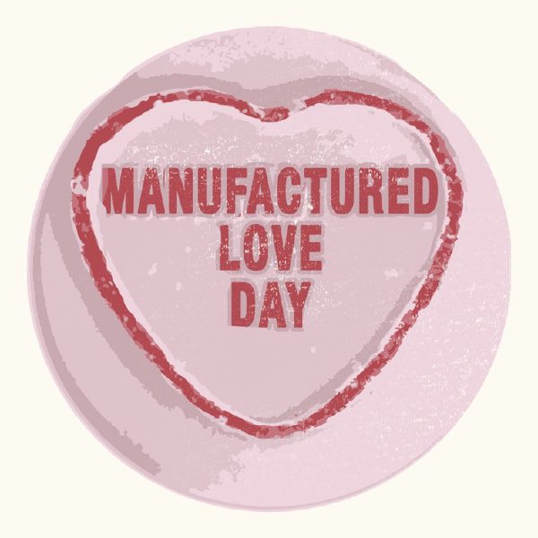 Manufactured Love Day