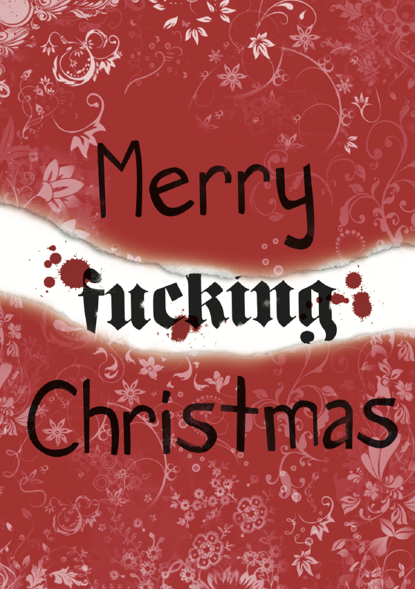 Merry Fucking Christmas